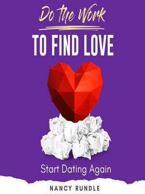 cover image of Do the Work to Find Love